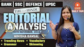 Editorial Analysis | 25th November, 2024 | Vocab, Grammar, Reading, Skimming | Nimisha Bansal