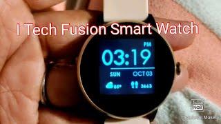 I Tech Fusion Smart Watch!! Love it!!!