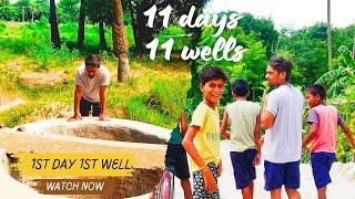 01. Discovery of the first well in the village II Village Wells Vlog II Impact of wastage of water in present times II