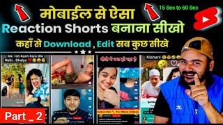 reaction short video kaise banaye | short reaction video kaise banaye | how to make reaction video 2