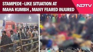 Mahakumbh Stampede News | Stampede-Like Situation At Maha Kumbh On Mauni Amavasya, Many Injured