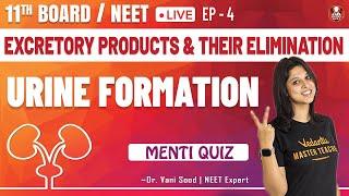 Excretory products & their Elimination EP-4 | Urine Formation | Class 11 | Biology Lecture | Vedantu