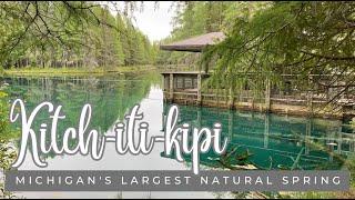 Kitch-iti-kipi | One of Michigan's Hidden Gems | a.k.a. Big Spring ~ Manistique, MI