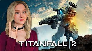 СМОТРИМ ДЕМКИ, ЗАФИНАЛИЛИ TITANFALL 2  Первое прохождение игры №2