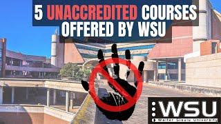 5 Unaccredited Courses offered by Walter Sisulu University (WSU)