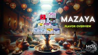 Mazaya Flavor Overview by Moa Smokes