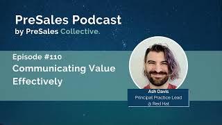 110. Communicating Value Effectively w/Ash Davis