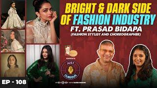 Fashion Industry Secrets, Uncertainties, Casting Couch, Anushka Sharma & Deepika Padukone & More