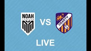 AFL. Matchday 13. FC Noah-2 - Urartu-2. LIVE