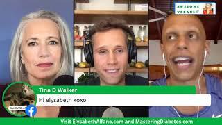 LIFESAVING TIPS on Mastering Diabetes with Robby Barbaro & Cyrus Khambatta