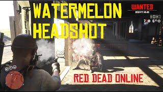 Watermelon Headshot: Red Dead Onine