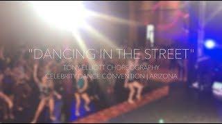 DANCING IN THE STREET | TONY ELLIOTT MUSICAL THEATER COMBO | CELEBRITY DANCE CONVENTION