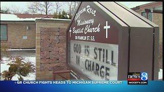 GR church fights heads to Michigan Supreme Court