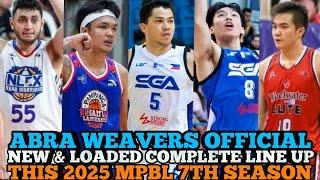 ABRA SOLID NORTH WEAVERS OFFICIAL NEW & LOADED COMPLETE LINE UP THIS 2025 MPBL 7TH SEASON