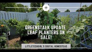 GreenStalk Update | Leaf Planters On Sale!