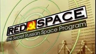 The Secret Russian Space Program: Life and Death