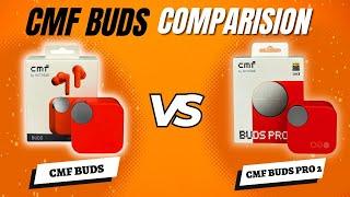 CMF Buds vs Buds Pro 2: Which is BEST?