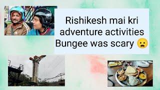 Rishikesh mai kri bungee and khele games// family k sath kia time spent#trending#viralvideo#family