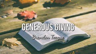 Brandon Teague - Generous Giving