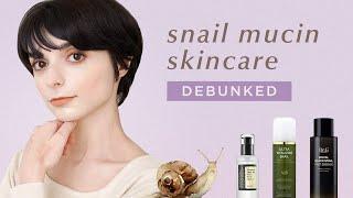 Snail Mucin Debunked: What you should know before buying a snail mucin skincare product