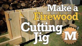 Build a Firewood Cutting Jig - DIY Wood Processor