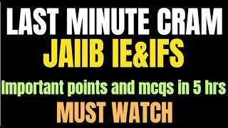  **ALL YOU NEED! JAIIB IE&IFS EXAM** | 50-55 Marks GUARANTEED with Last-Minute CRAM Bullet Points|