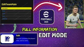 EDIT MODE IS HERE !! HOW TO USE EDIT MODE | FULL INFORMATION | NEW UPDATE | eFootball 2024 V.3.0.0 |