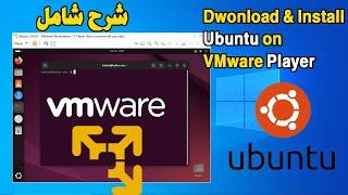 Dwonload and Install Ubuntu on VMware Workstation Player Windows