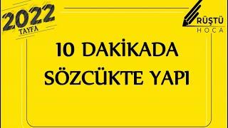 10 DAKİKADA | Sözcükte Yapı | RÜŞTÜ HOCA