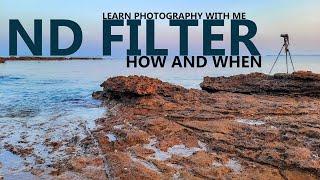 ND Filter Photography || 8 Minutes of POV How and When To Use ND Filter  | Learn Photography with ME