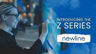 Introducing the Z Series