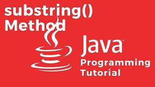 How to print a substring of a given String using Java substring() method