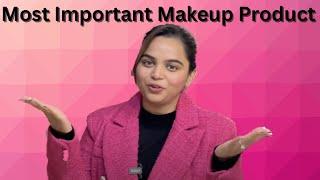 Most Important Product for Makeup || Must watch @SakshiGuptaMakeupStudioAcademy