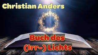 Christian Anders - Buch des Lichts: Zug in den Abgrund