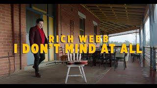 RICH WEBB -  I Don't Mind At All (Bring on Summer) - Louis C Brandt version