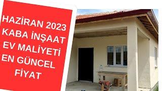 Müstakil Ev Kaba İnşaat Maliyeti Ne kadar Haziran 2023 İnşaat Fiyatları Bahçe Evi Maliyeti