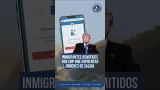 El gobierno ordena la salida inmediata de inmigrantes que ingresaron usando la aplicación CBP-One