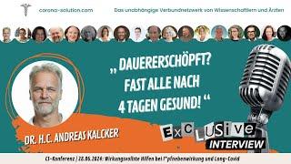 Dauererschöpft? Fast alle nach 4 Tagen gesund! Dr. h.c. Andreas Kalcker | 28.06.2024