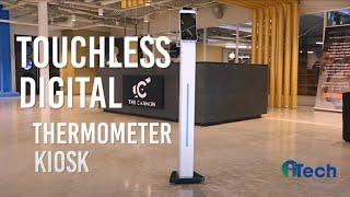 Overview |Touchless Digital Thermometer Kiosk | iTech Solutions