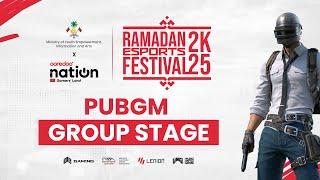 Ramadan Esports Festival 2K25 - PUBGM Group Stage Day 1