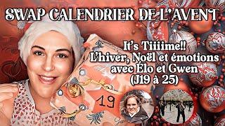 SWAP CALENDRIER DE L’AVENT : 𝕴𝖙'𝖘 𝕿𝖎𝖎𝖎𝖎𝖎𝖒𝖊!!! Avec ​⁠@Hellodismoitout & ​⁠@GwenLrt  (𝕵𝟏𝟗-𝟐𝟓)