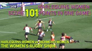 Harlequins Women vs Richmond Women (21.9.19) - The Women's Rugby Show (Season 2, Episode 1)