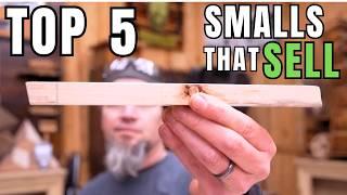 5 Easy DIY Woodworking Projects: Smalls That Sell (Episode 43)