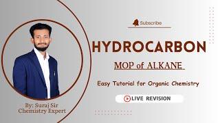 LIVE DAY 26 | MOP of Alkane | Hydrocarbon | Organic Chemistry | IITJEE & NEET | Suraj Sir