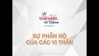 Sự Phẫn Nộ Của Các Vị Thần - VF