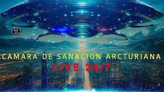  CAMARA DE SANACION ARCTURIANA  [LIVE 24/7] 