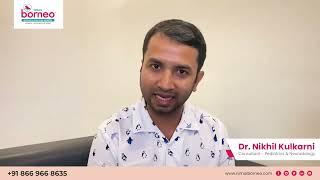 Dr Nikhil Kulkarni - Consultant - Pediatrics & Neonatology | Nimai's Borneo