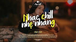 Nhạc Chill Lofi 2024 - Những Bản Lofi Mix Chill Nhẹ Nhàng Cực Hay -Nhạc Trẻ Lofi Gây Nghiện Hot 2024