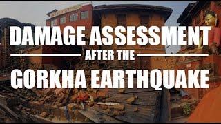 After the Gorkha Earthquake - Damage Assessment In Nepal