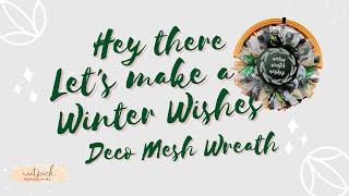 Neatpick How to Make a Winter Deco Mesh Wreath using the curl a deco mesh method